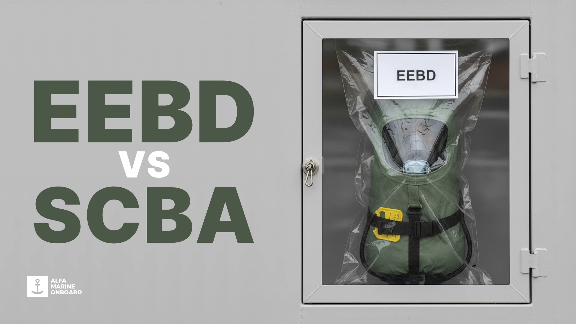 Comparison of EEBD and SCBA units for marine respiratory protection - Alfa Onboard.
