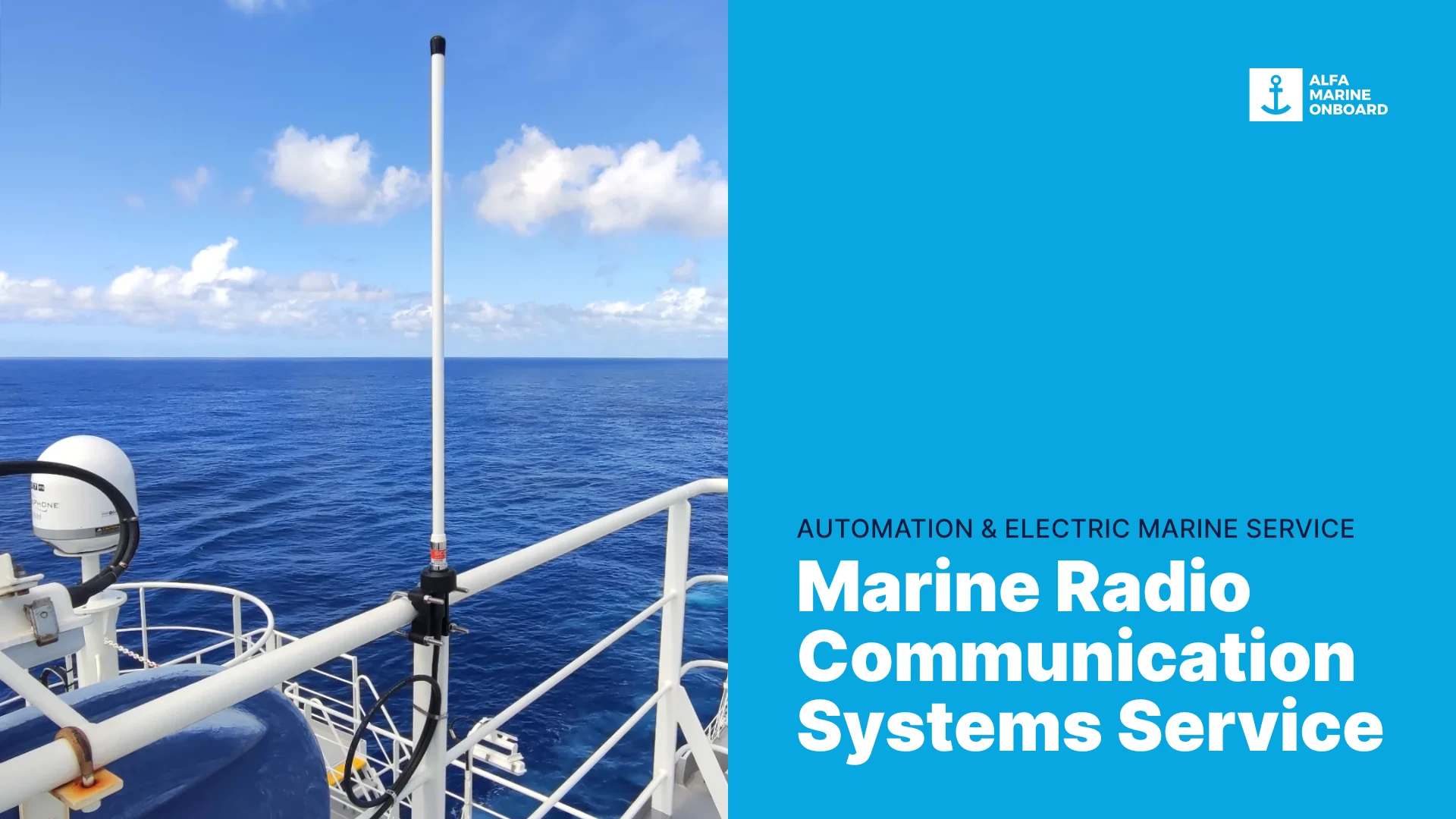 Professional marine radio communication antenna system being serviced by Alfa Marine OnBoard.
