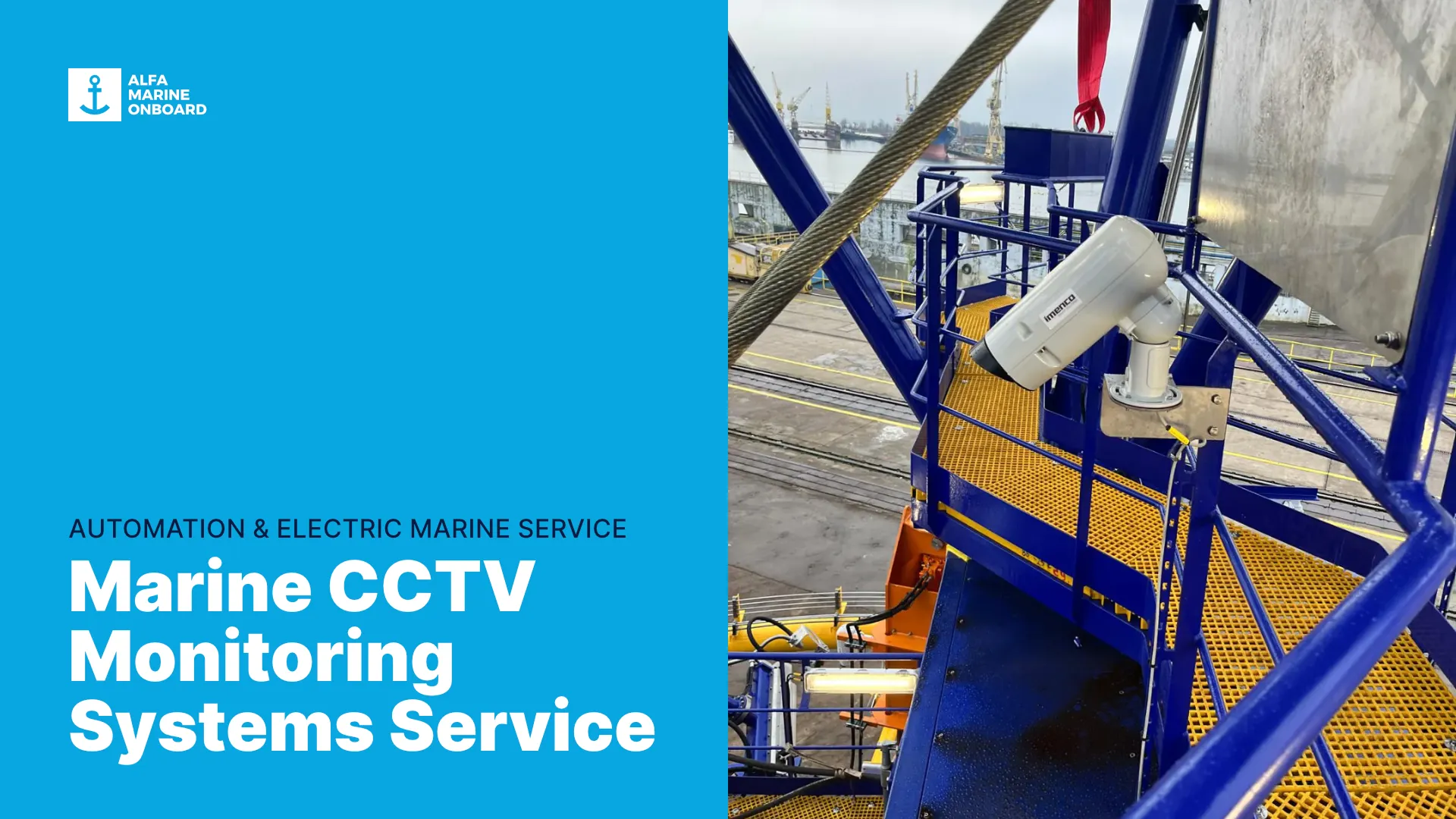 Professional marine-grade CCTV camera installation on a ship deck by Alfa Marine OnBoard.